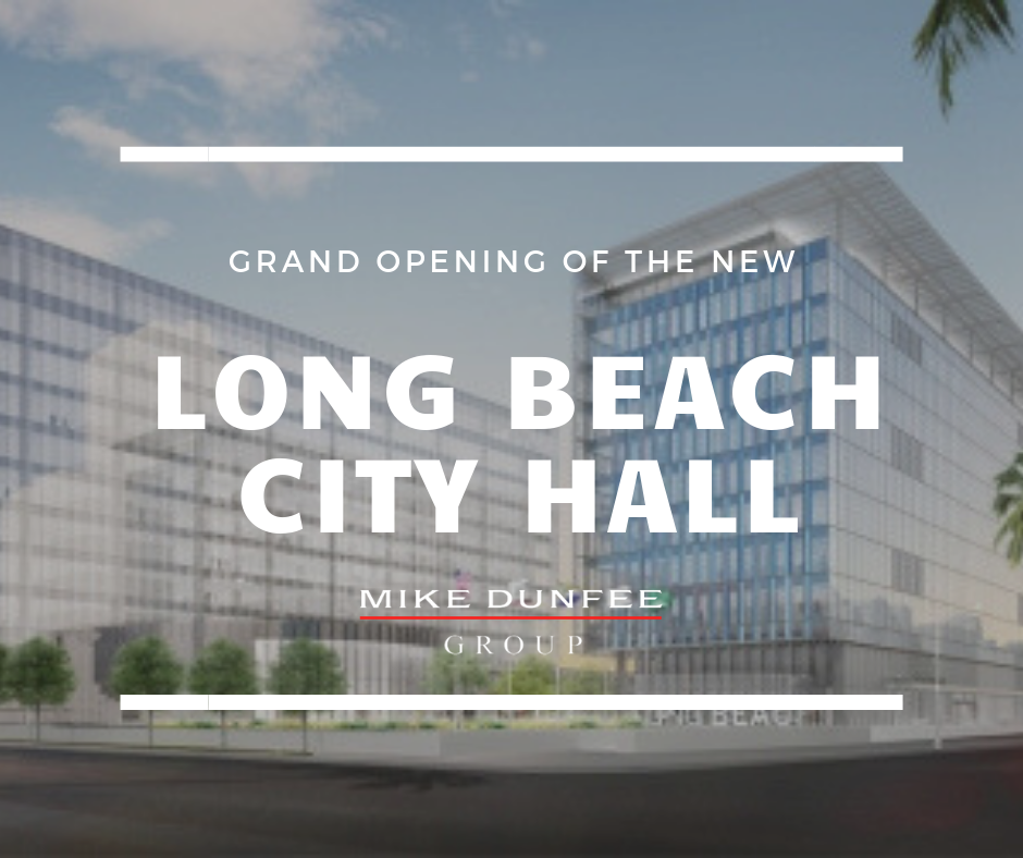 Grand Opening of the NEW Long Beach City Hall
