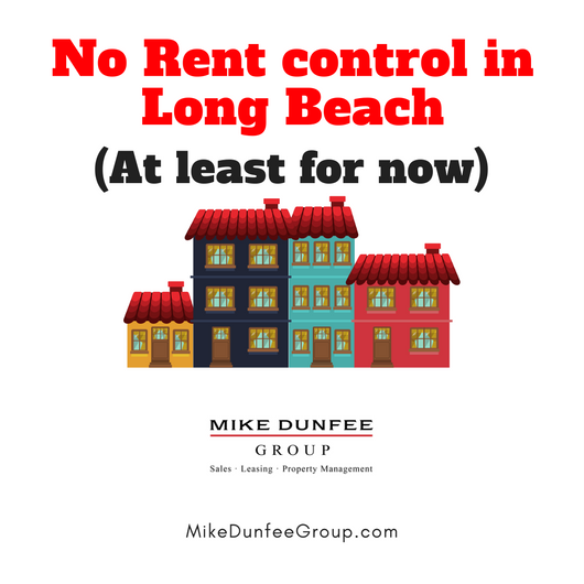 Rent control will NOT be on the November ballot for Long Beach