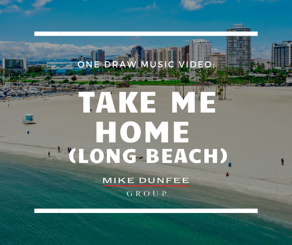 One Draw Music Video: Take Me Home (Long Beach)