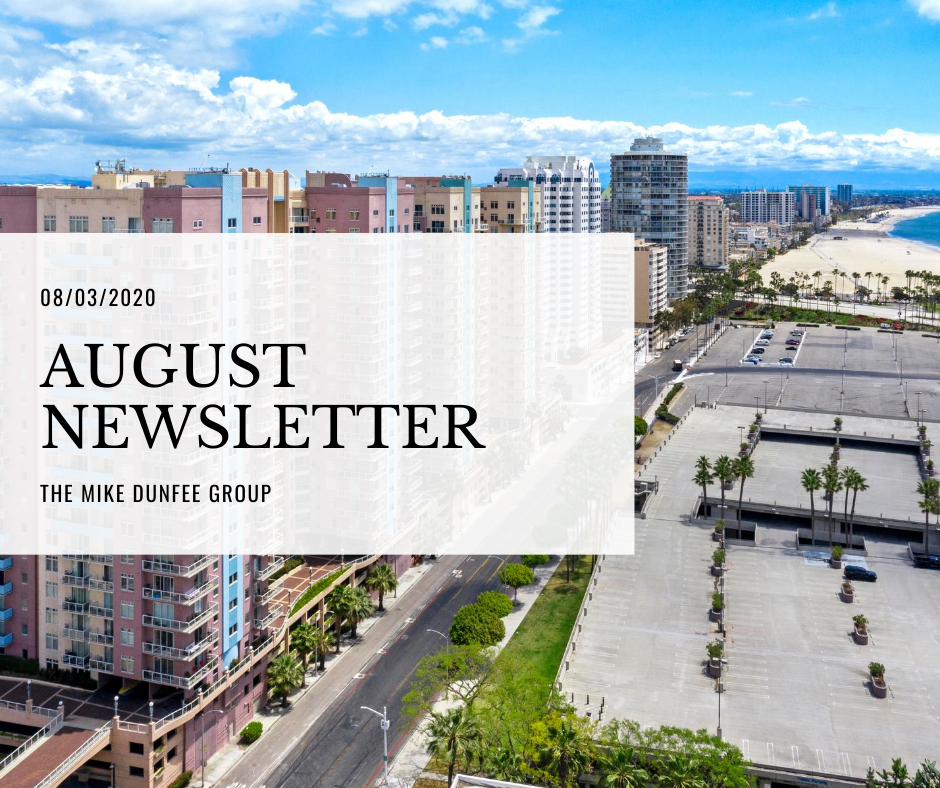 Aug 2020 Newsletter | Mike Dunfee Group