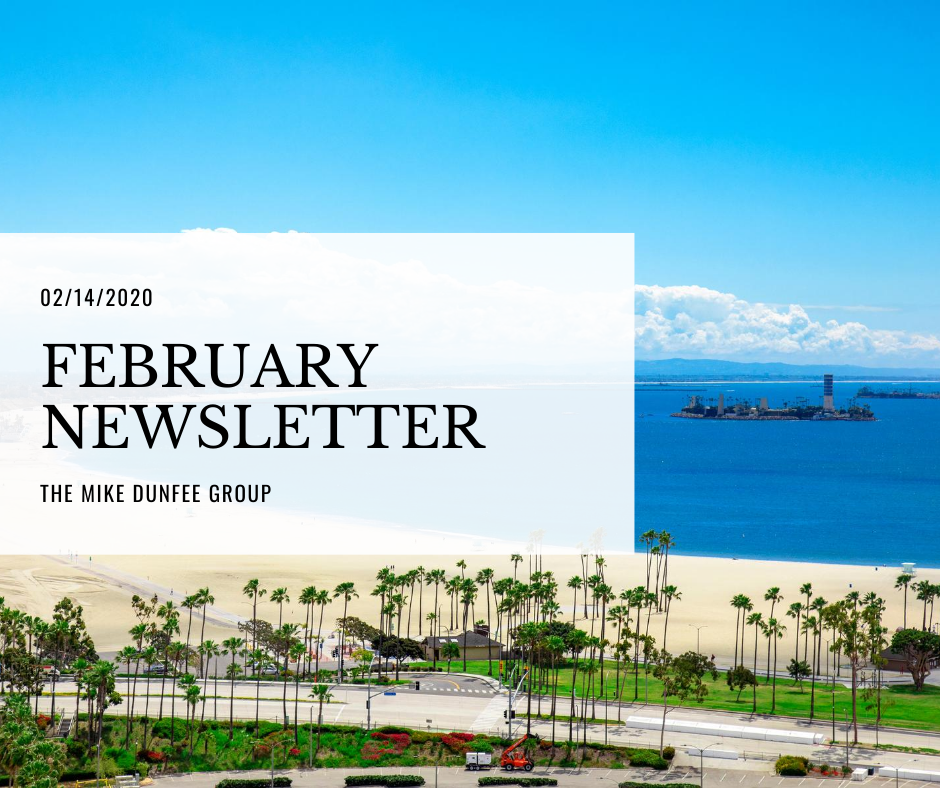 Feb 2020 Newsletter | Mike Dunfee Group