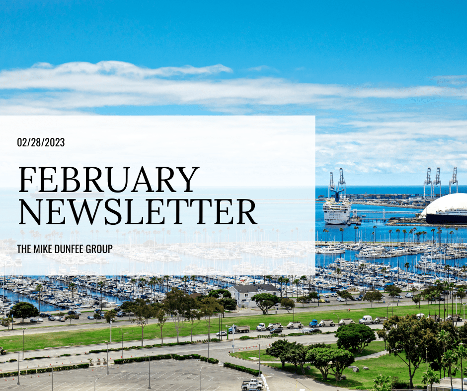 Feb 2023 Newsletter | Mike Dunfee Group