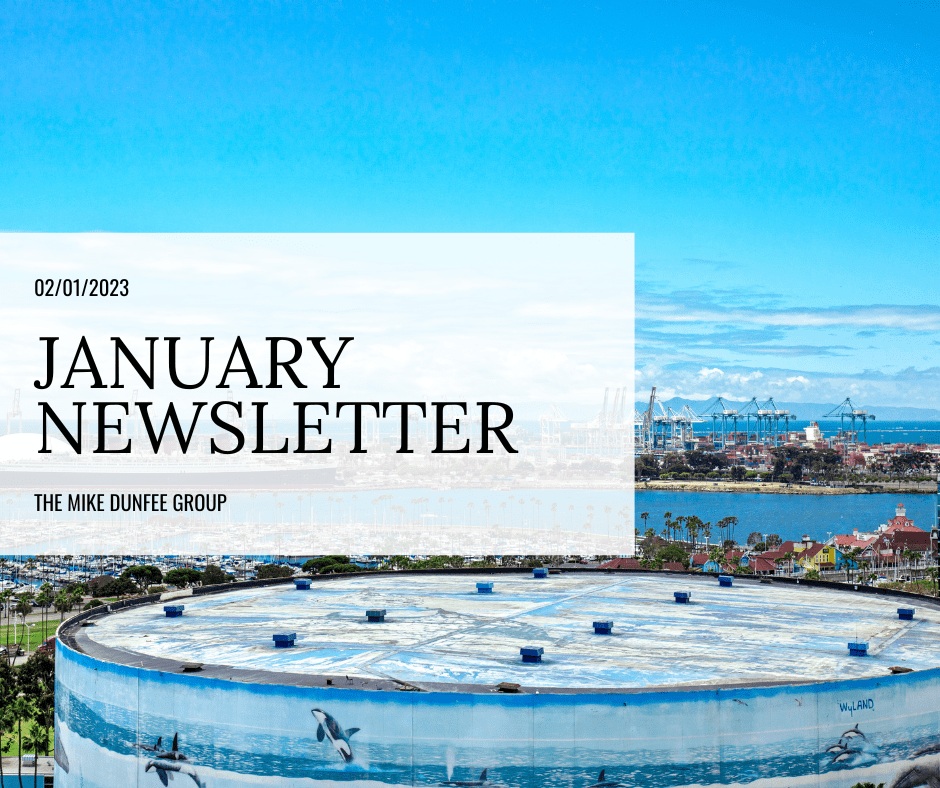 Feb 2023 Newsletter | Mike Dunfee Group