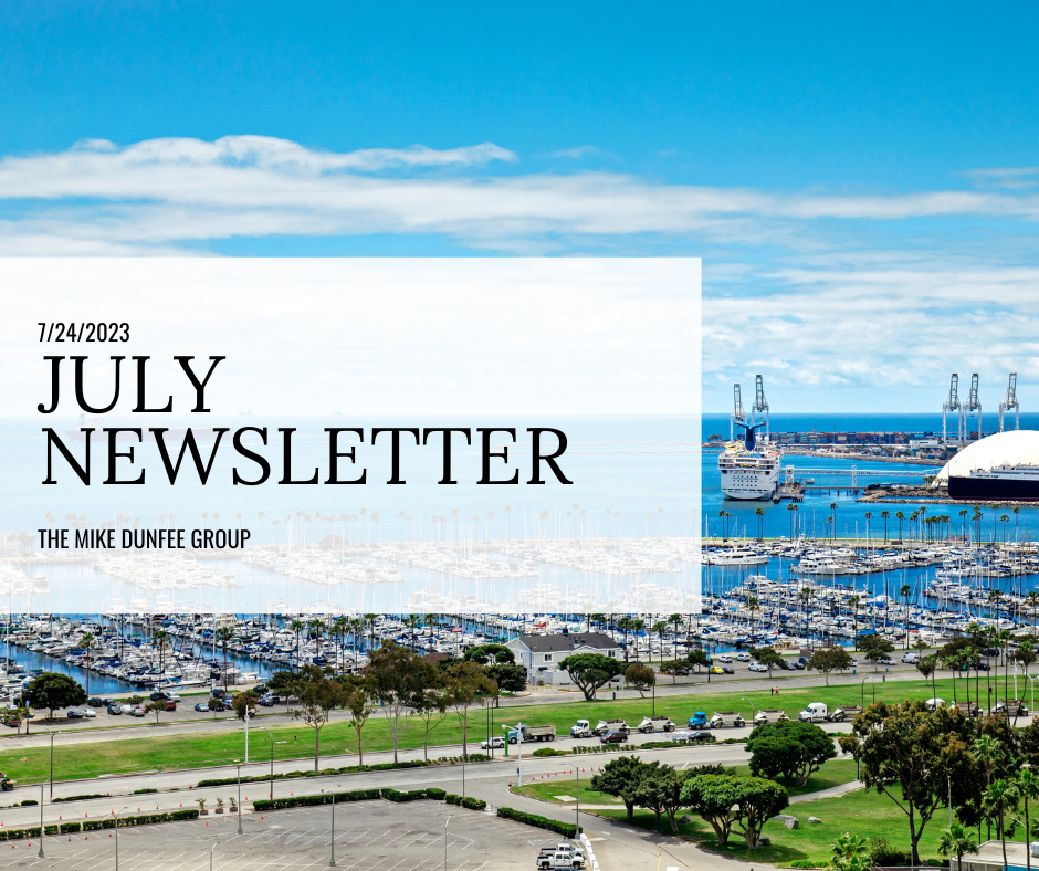 July 2023 Newsletter | Mike Dunfee Group
