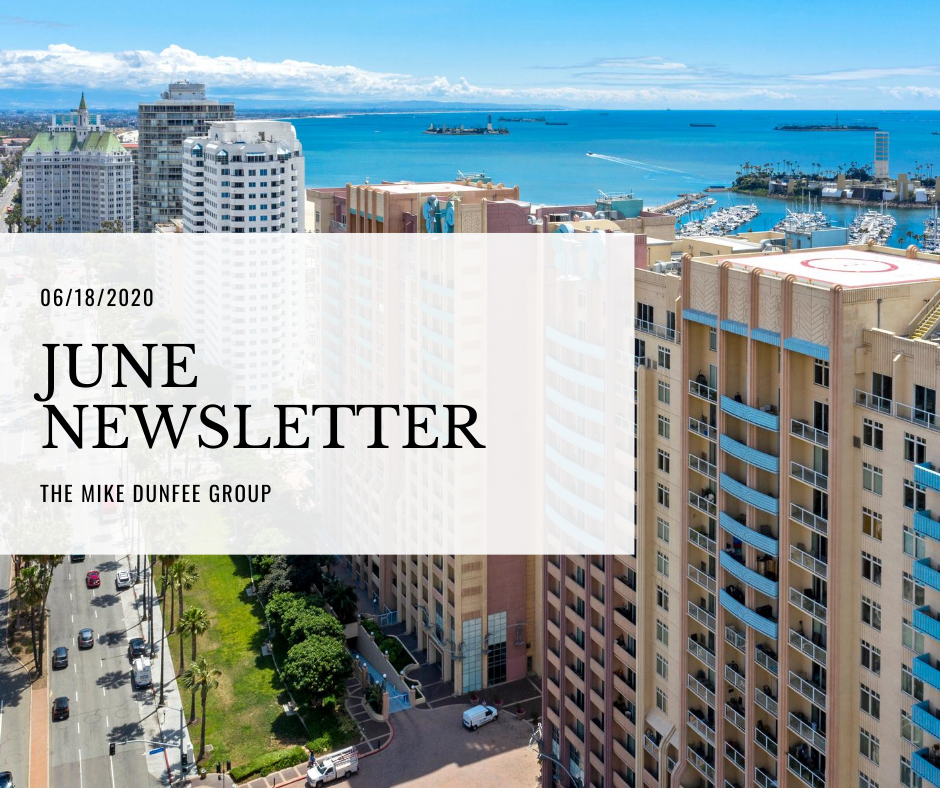 Jun 2020 Newsletter | Mike Dunfee Group