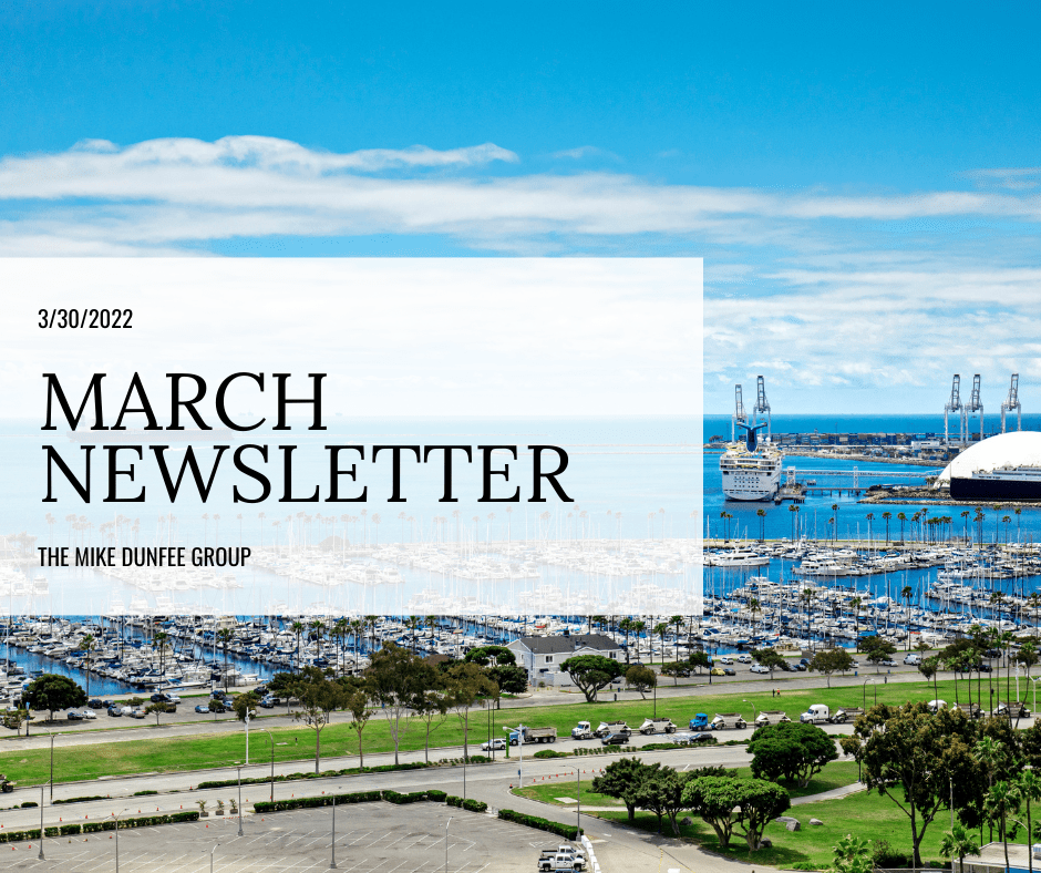 Mar 2022 Newsletter | Mike Dunfee Group