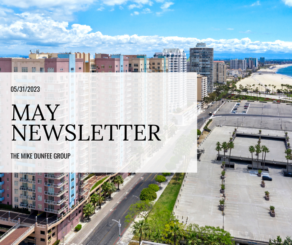 May 2023 Newsletter | Mike Dunfee Group