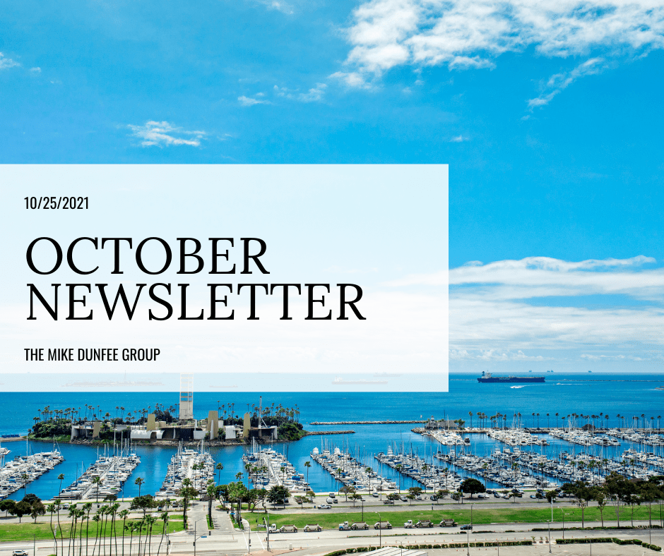 Oct 2021 Newsletter | Mike Dunfee Group