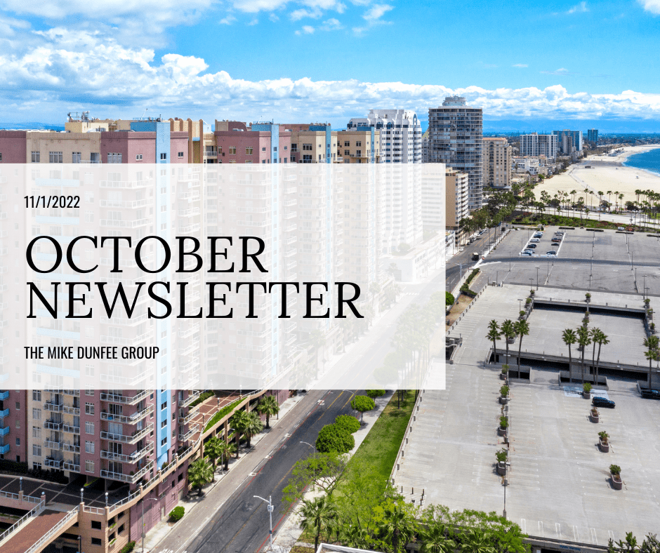 October 2022 Newsletter | Mike Dunfee Group