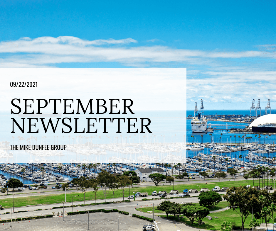 Sept 2021 Newsletter | Mike Dunfee Group