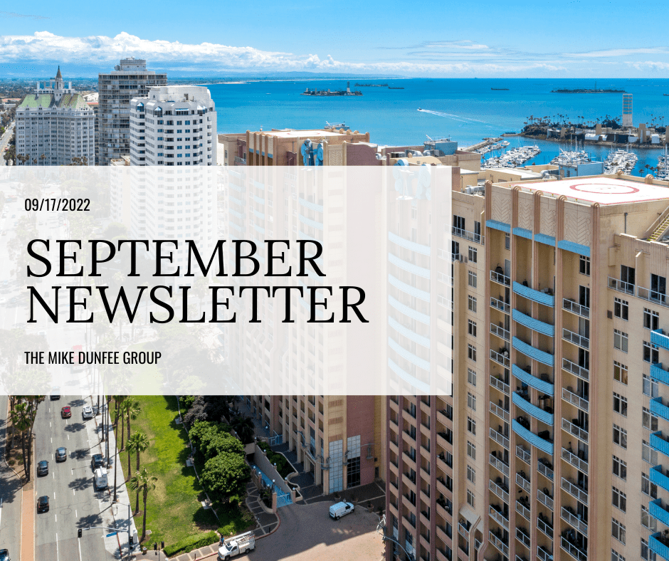 September 2022 Newsletter | Mike Dunfee Group